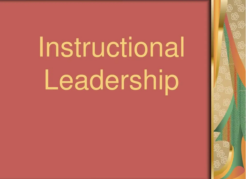 Understanding the Significance of Instructional Leadership and School ...