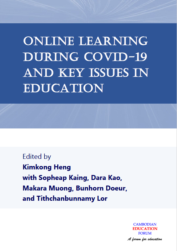 Online Learning During COVID-19 and Key Issues in Education – Cambodian ...